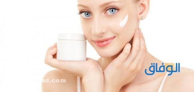 +06 خلطات تبيض الوجه كريمات "فعالة وآمنة" فوائد خلطة الكريمات للبشرة