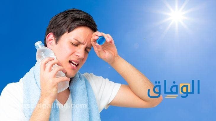 اعراض ضربة الشمس | أهم +5 نصائح للحماية منها وتجنبها
